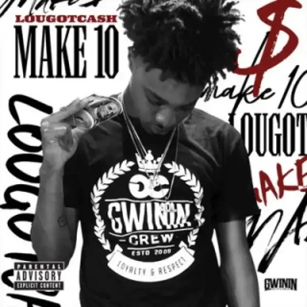 Instrumental: Lougotcash - Make 10 (Prod. By Fast Life Beats)